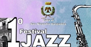Il Primo Festival Jazz della Città di San Nicandro