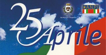 25 aprile, 77esimo anniversario della Liberazione