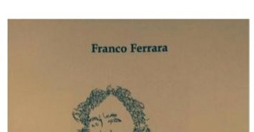 Il nuovo libro di Franco Ferrara